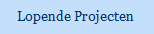 ga naar lopende projecten